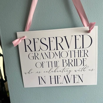 Свадебный памятный знак для бабушки невесты | Стул Баннер Резервное место для бабушки невесты, празднующей на небесах 3051